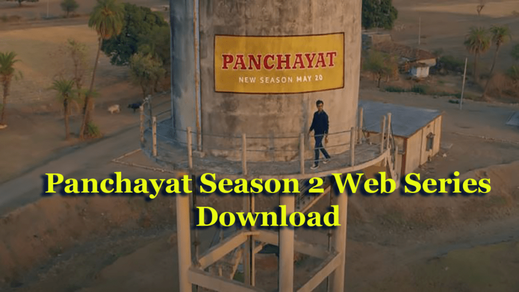 panchayat Season 2 Web Series Download Filmyzilla