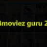 Mp4moviez guru 2022: Download latest Hollywood Hindi Dubbed Movies and Web Series
