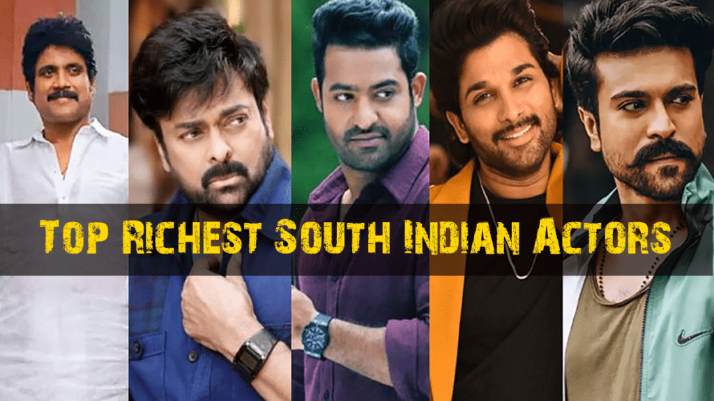 Top 12 Richest South Indian Actors 2022