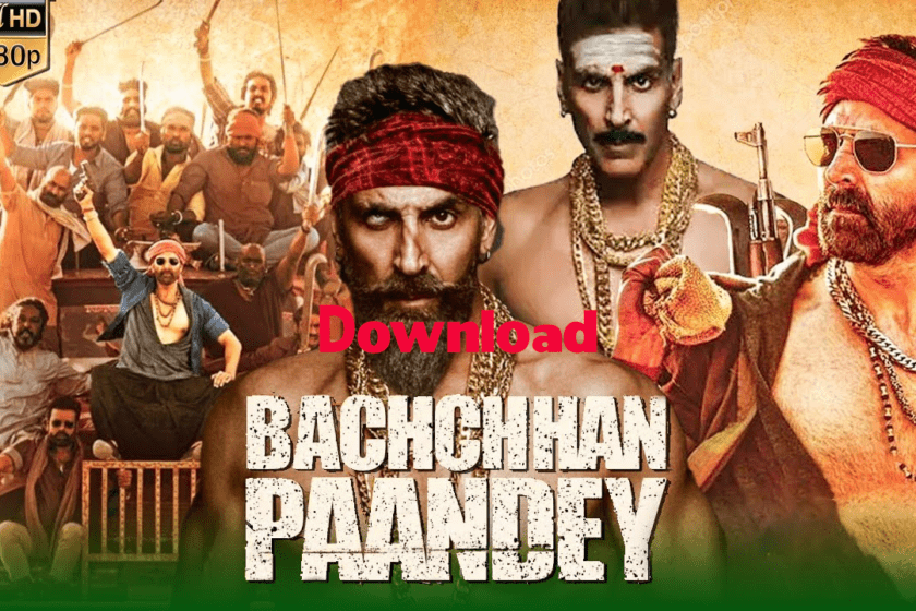 Bachchan Pandey Full Movie Download filmyzilla