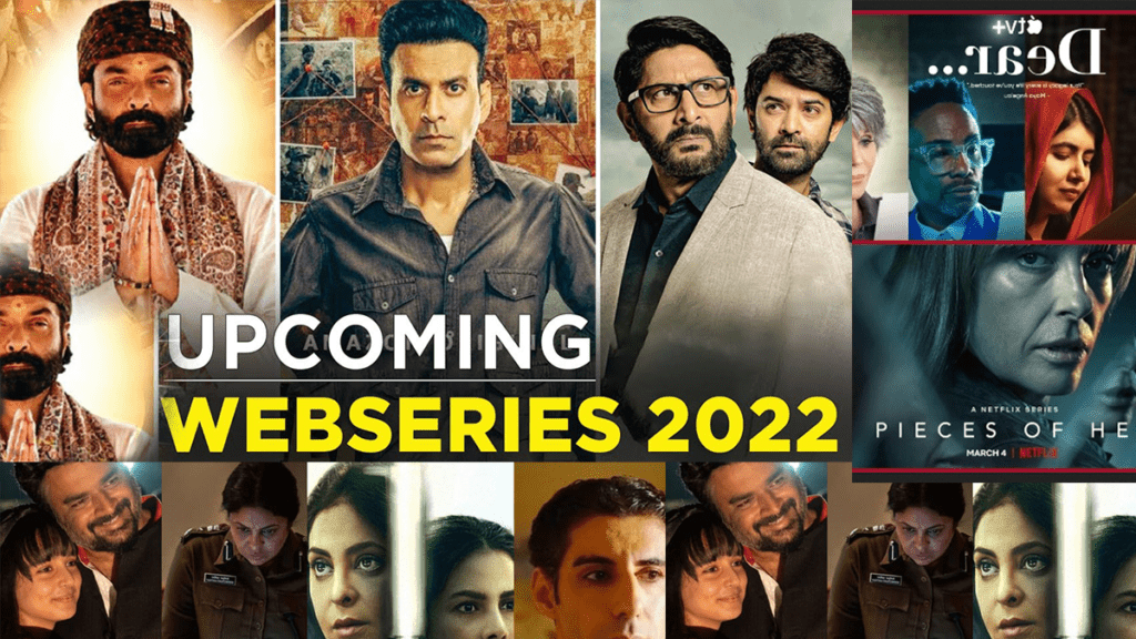 Upcoming Web Series on OTT 2022 UPCOMING HINDI WEB SERIES 2022 Upcoming English Web Series List 2022 Upcoming Web Series and OTT Movies 2022