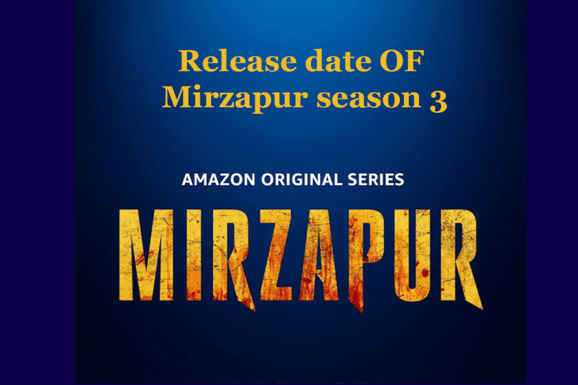 Mirzapur Season 3 Release Date