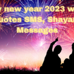 Happy new year wishes and quotes 2023