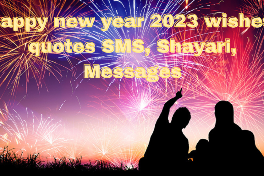 Happy new year wishes and quotes 2023