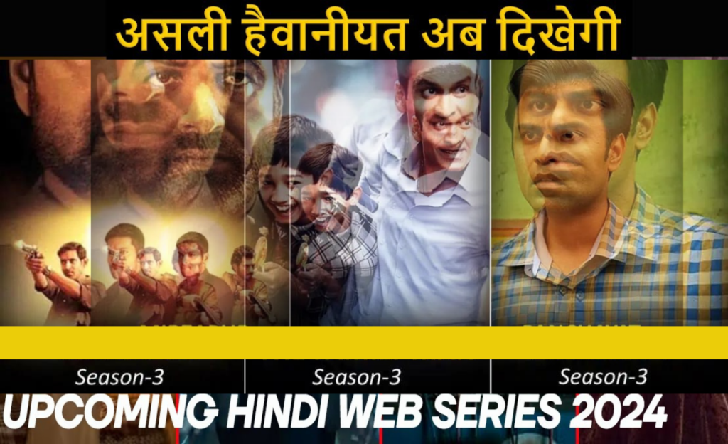 2024 upcoming web series bollywood -2024 upcoming web series hindi netflix